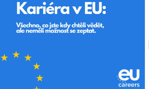 Kariéra v EU: Všechno, co jste kdy chtěli vědět, ale neměli možnost se zeptat