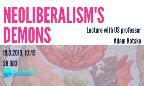 Neoliberalism's Demons - Lecture with US professor Adam Kotsko