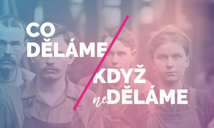Vernisáž výstavy Co děláme, když neděláme
