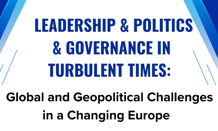 Conference March 2024: Leadership & Politics & Governance in Turbulent Times