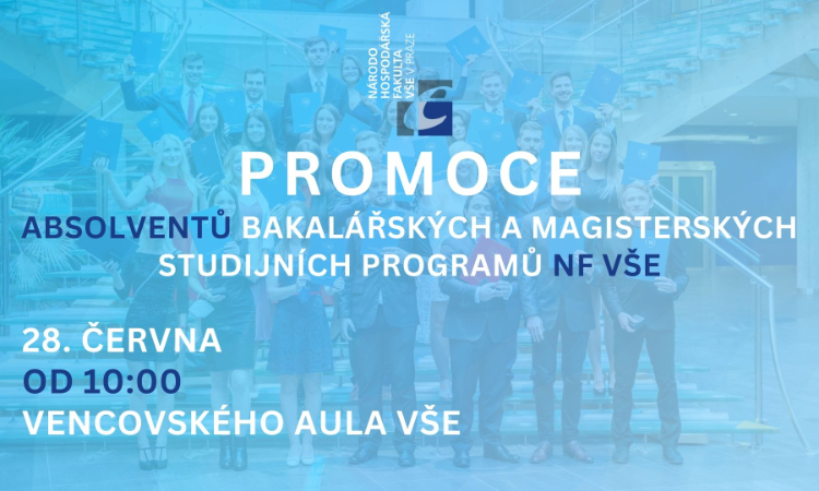 Promoce absolventů Národohospodářské fakulty VŠE