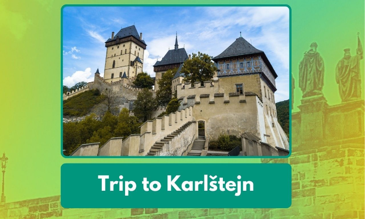 Trip to Karlštejn