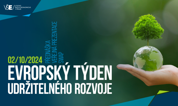 Evropský týden udržitelného rozvoje na VŠE