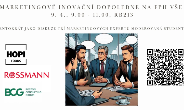 Inovační marketingové dopoledne na Fakultě podnikohospodářské VŠE