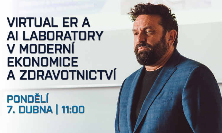 Virtual ER a AI Laboratory v moderní ekonomice a zdravotnictví