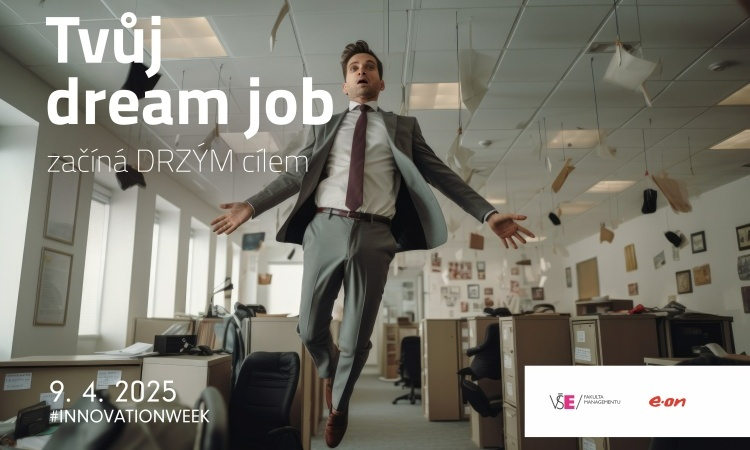 Tvůj dream job začíná DRZÝM cílem