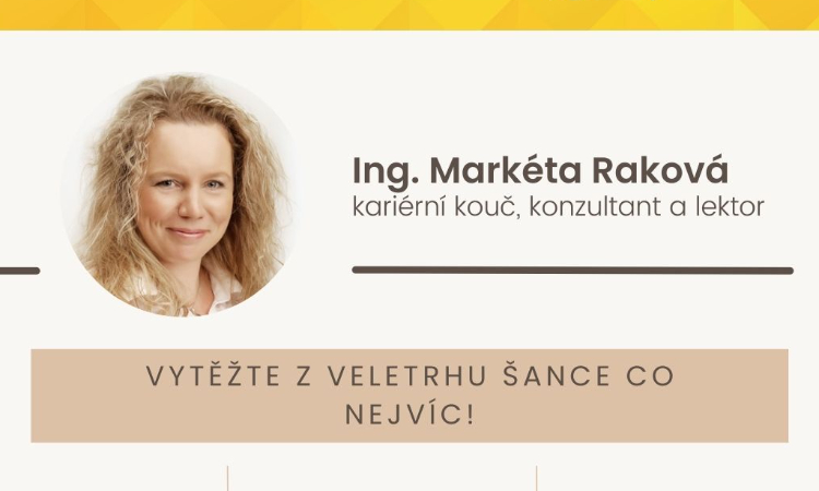 Vytěžte z Veletrhu ŠANCE co nejvíc!