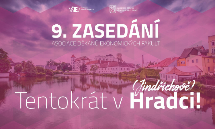 9. zasedání Asociace děkanů ekonomických fakult