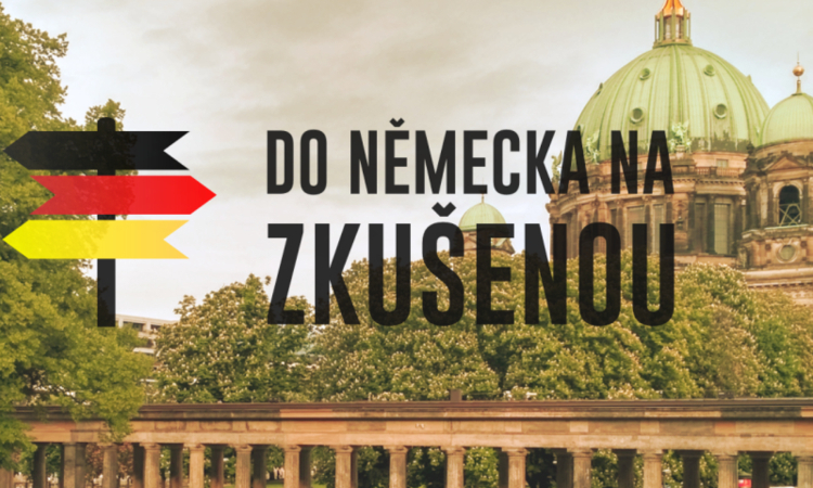 Do Německa na zkušenou
