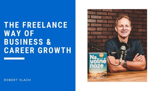 The Freelance Way of Business & Career Growth